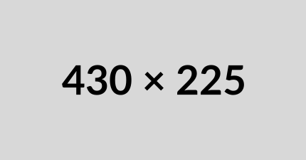 A gray rectangle with the text "430 x 225" in black, indicating the image dimensions in pixels.